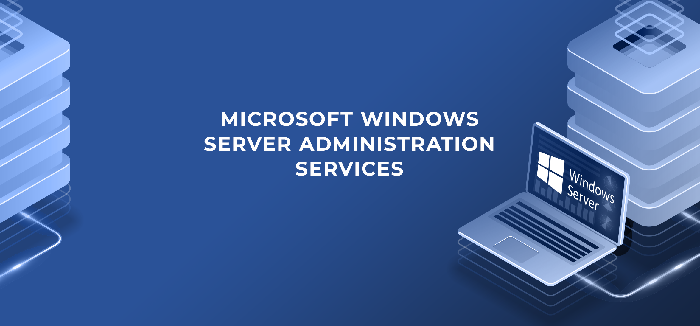 Effective Windows Server Administration and Support Solution Provider in Lakewood NJ, 08701